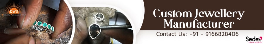 Custom Jewelry Manufacturer from India